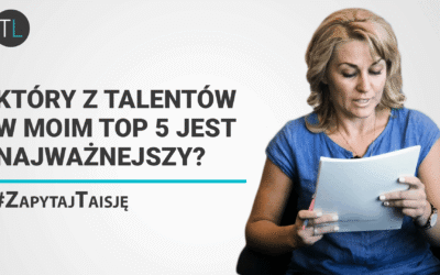 Który z talentów w moim Top 5 jest najważniejszy?