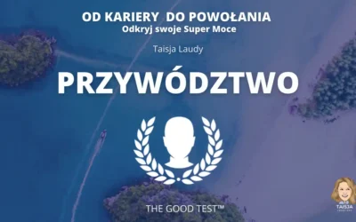 Talent Duchowy Przywództwo według The GoodTest™