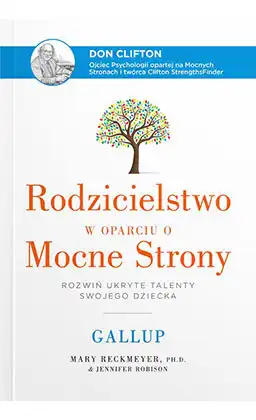 Rodzicielstwo oparte o&nbsp;mocne strony Gallup Taisja Laudy